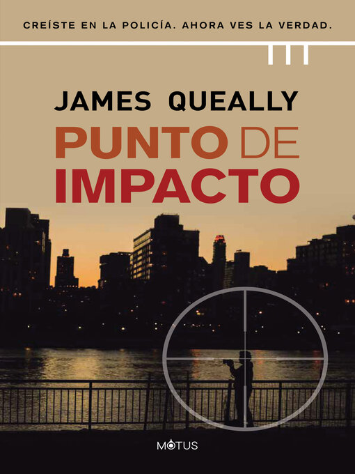 Title details for Punto de impacto (versión latinoamericana) by James Queally - Wait list